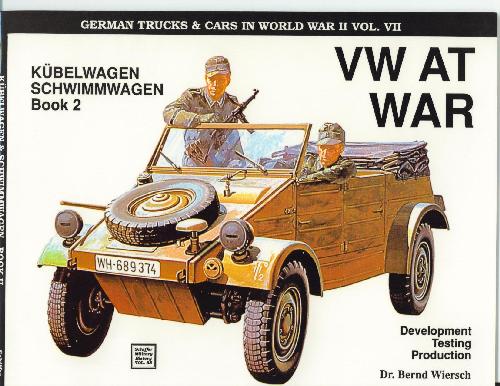 Vw in War: Kubelwagen، Schwimmwagen: توسعه، تست، تولید