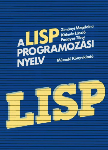 ﻿LISP یک زبان برنامه نویسی است