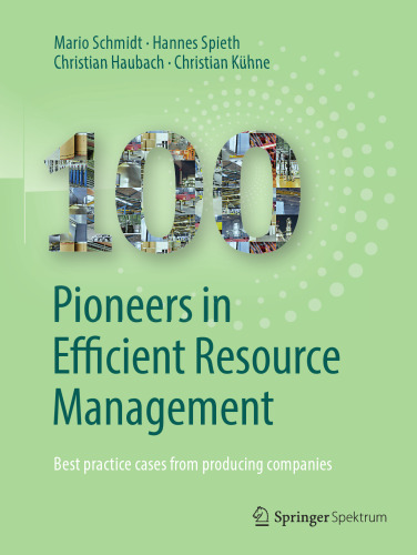 ﻿100 پیشگام در مدیریت کارآمد منابع: بهترین موارد از شرکت های تولید کننده