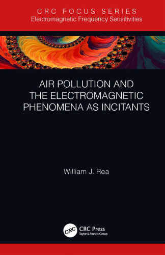 ﻿آلودگی هوا و پدیده های الکترومغناطیسی به عنوان محرک