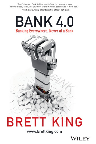 ﻿بانک 4.0: بانکداری در همه جا ، هرگز در بانک
