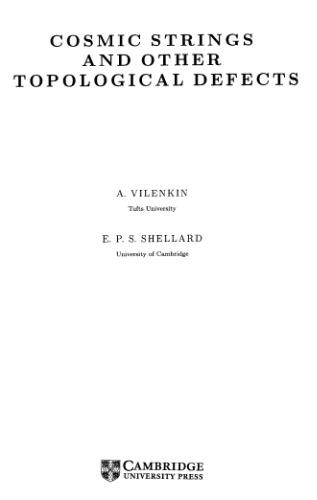 ﻿رشته های کیهانی و سایر عیوب توپولوژیکی