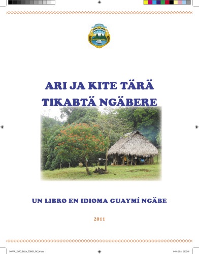 ﻿بله و بادبادک یک tikabtä ngäbere است. کتابی به زبان گوایمی ngäbe