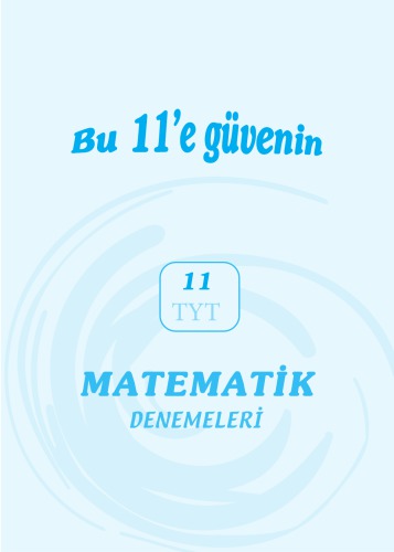 ﻿Extreme 11 TYT Mathematics Trial