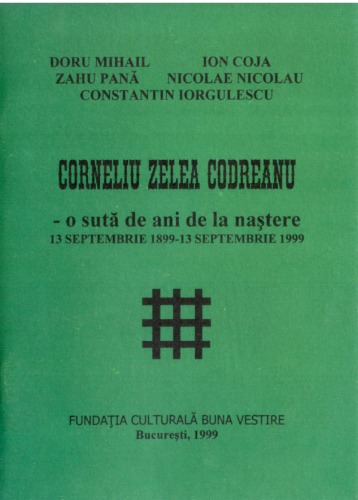 ﻿Corneliu Zelea Codreanu - صد سال از تولد او 13 سپتامبر 1899 - 13 سپتامبر 1999