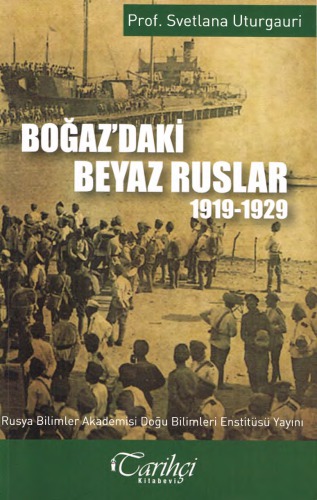 ﻿روس های سفید در بسفر 1919 - 1929