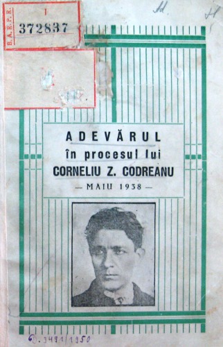 ﻿حقیقت در محاکمه Corneliu Z. Codreanu. می 1938