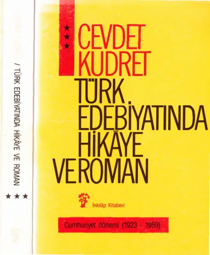 ﻿داستان ها و رمان ها در ادبیات ترکیه جلد 3 دوره جمهوری 1923 - 1959