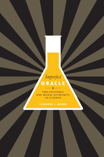 ﻿معجزه ناقص: مرجع معرفتی و اخلاقی علم