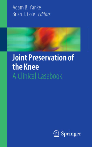﻿حفظ مفصل زانو: کتاب مورد بالینی