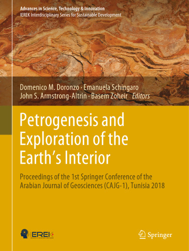﻿پتروژنز و کاوش در داخل زمین: مجموعه مقالات اولین کنفرانس اسپرینگر مجله عربی علوم زمین (CAJG-1)، تونس 2018