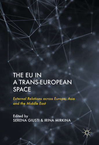 ﻿اتحادیه اروپا در فضای فرااروپایی: روابط خارجی در سراسر اروپا، آسیا و خاورمیانه