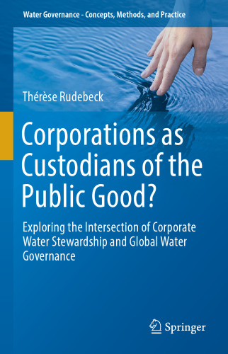 ﻿شرکت ها به عنوان حافظان منافع عمومی؟