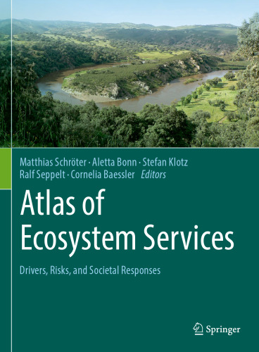 ﻿اطلس خدمات اکوسیستمی: محرک ها، ریسک ها و پاسخ های اجتماعی