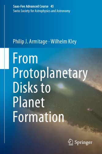 ﻿از دیسک های پیش سیاره ای تا تشکیل سیاره: . انجمن اخترفیزیک و ستاره شناسی سوئیس