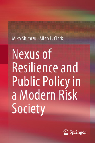 ﻿پیوند انعطاف پذیری و سیاست عمومی در یک جامعه ریسک مدرن