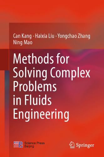 ﻿روشهای حل مسائل پیچیده در مهندسی مایعات
