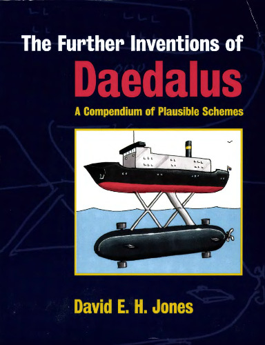 ﻿اختراعات بعدی Daedalus: مجموعه ای از طرح های قابل قبول