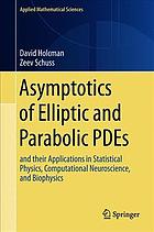 ﻿مجانبی PDEهای بیضی و سهمی: و کاربردهای آنها در فیزیک آماری، علوم اعصاب محاسباتی و بیوفیزیک