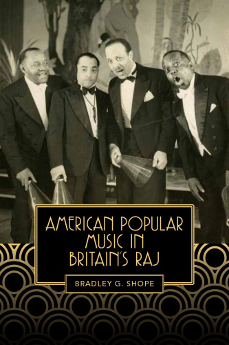 ﻿موسیقی محبوب آمریکایی در راج بریتانیا