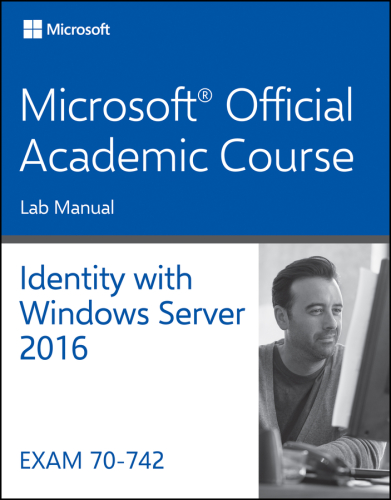 ﻿راهنمای آزمایشگاه 70-742 Identity with Windows Server 2016