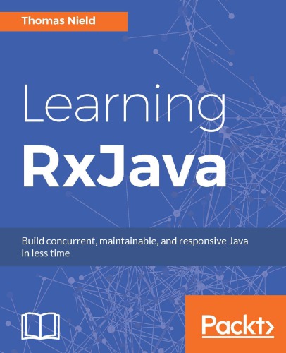 ﻿یادگیری RxJava - ساخت جاوای همزمان، قابل نگهداری و پاسخگو در زمان کمتر.