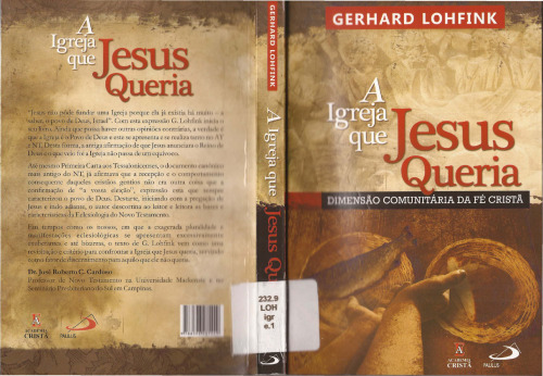 ﻿کلیسایی که عیسی می خواست: بعد اجتماعی ایمان مسیحی