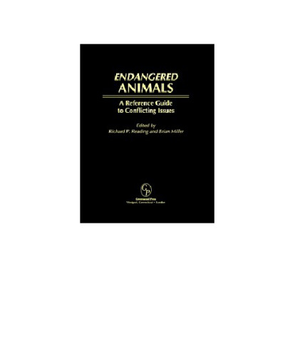 ﻿حیوانات در خطر انقراض: راهنمای مرجع برای مسائل متضاد