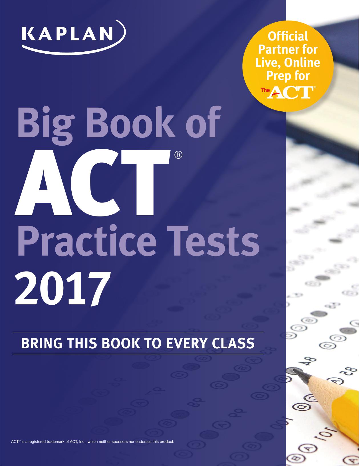 ﻿Big Book of ACT Practice Tests 2017 (کتاب دوره ACT)