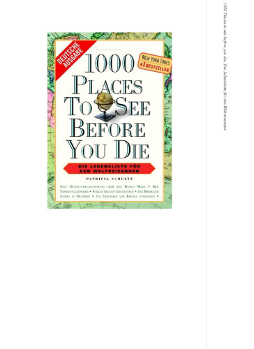 1000 مکان برای دیدن قبل از مرگ: [فهرست زندگی مسافر جهان].