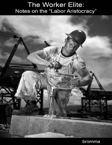 ﻿نخبگان کارگری: یادداشت هایی در مورد 