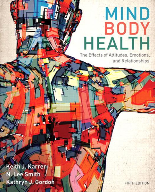 ﻿سلامت ذهن/بدن: اثرات نگرش ها، عواطف و روابط