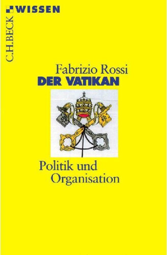 ﻿واتیکان: سیاست و سازمان