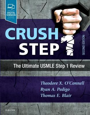 ﻿Crush Step 1: The Ultimate USMLE Step 1 Review