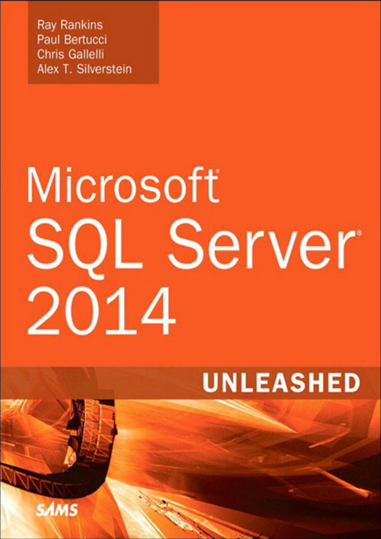﻿Microsoft SQL Server 2014 Unleashed