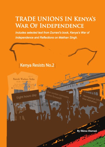 Trade Unions in Kenya’s War of Independence
