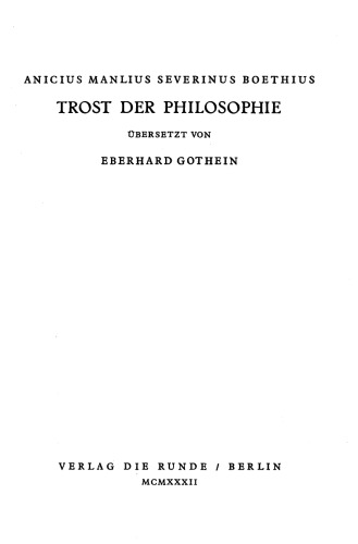 ﻿Trost der Philosophie / De Consolatione Philosophiae Libri Quinque