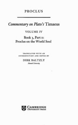﻿Proclus: Commentary on Plato’s Timaeus Book 3: Volume 4: Proclus on the World Soul Part 2