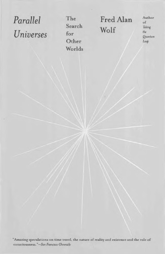 ﻿جهان های موازی: جستجوی جهان های دیگر