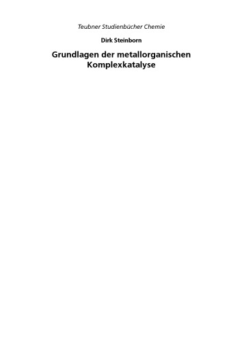 Grundlagen der metallorganischen Komplexkatalyse