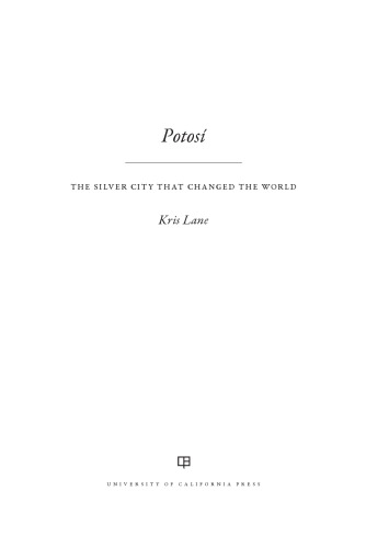 ﻿پوتوسی: شهر نقره ای که جهان را تغییر داد