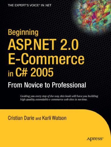 ﻿شروع تجارت الکترونیک ASP.NET 2.0 در C# 2005: از مبتدی تا حرفه ای