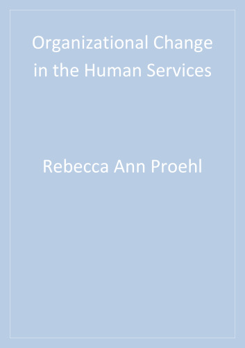 ﻿تغییر سازمانی در خدمات انسانی