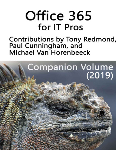 ﻿Office 365 for IT Pros: Companion Volume (2019)