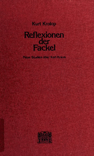 ﻿بازتاب مشعل. مطالعات جدید در مورد کارل کراوس