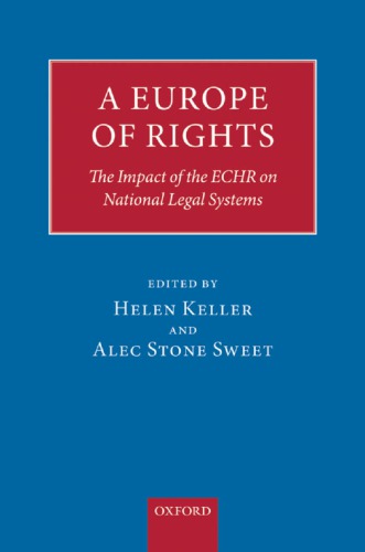 ﻿اروپای حقوق: تأثیر ECHR بر سیستم های حقوقی ملی