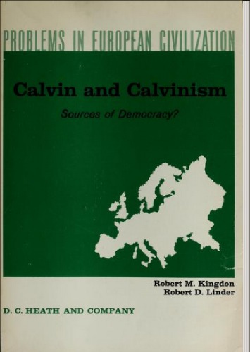 ﻿کالوین و کالوینیسم: منابع دموکراسی؟