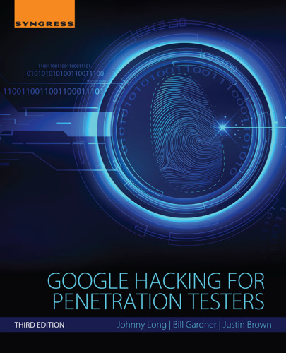﻿Google Hacking for Penetration Testers