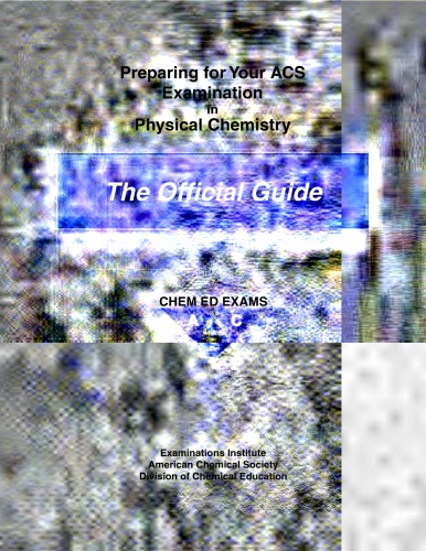﻿راهنمای مطالعه رسمی برای امتحان ACS در شیمی فیزیک