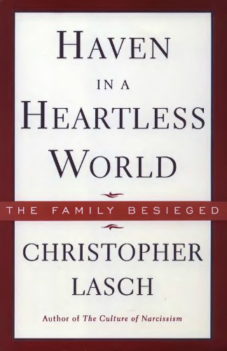 ﻿پناهگاه در دنیای بی قلب: خانواده محاصره شده